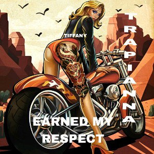  EARNED MY RESPECT 