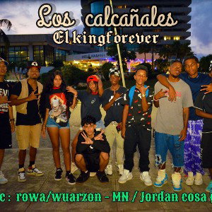 Kingforever- Los calcañales -