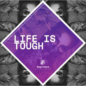 life is tough