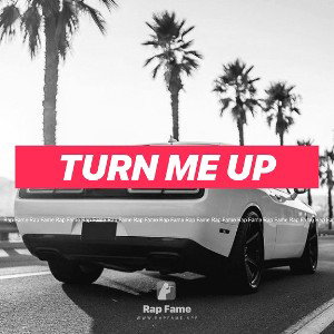 Turn Me Up