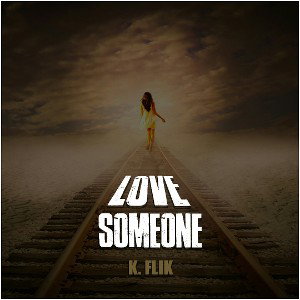 Love someone
