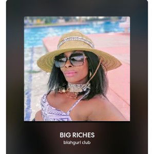  - BIG RICHES