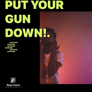 Put your gun down!.