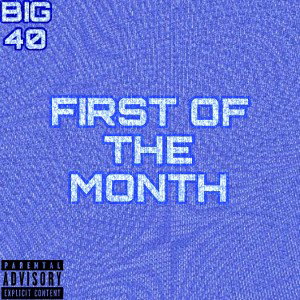 First of the Month