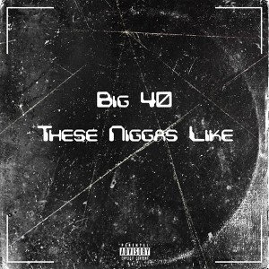 These Niggas Like