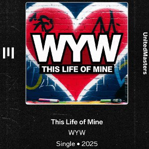 LIFE of mine x WYW (mastered)
