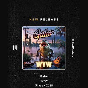 Wyw x Gator