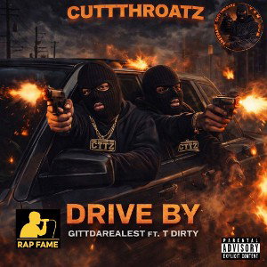 Drive By - Gittdarealest Ft T Dirty 