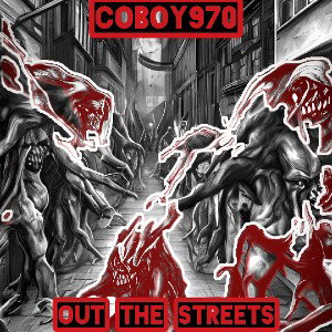coboy970 - out the streets 