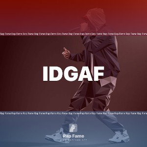 Idgaf
