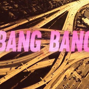 BANG BANG (SUMMER DRILL)
