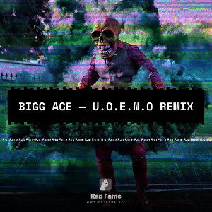 Bigg Ace — U.O.E.N.O remix