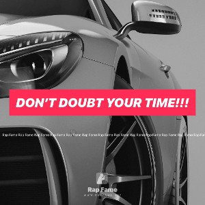 Don’t doubt your time!!!