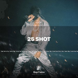 25 shot