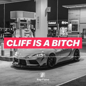 cliff is a bitch