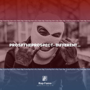 ProspTheProspect- Different (OfficialAudio)