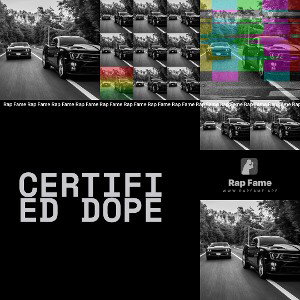 Certified Dope