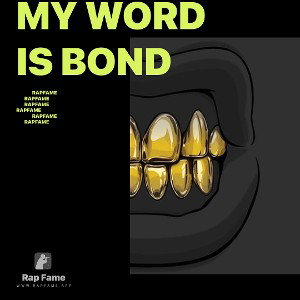 My Word Is Bond