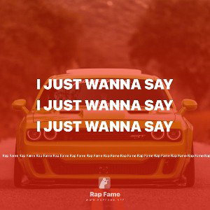 I Just Wanna Say
