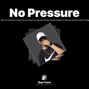No Pressure