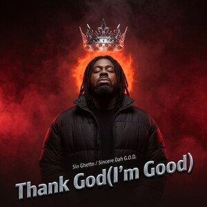 Thank God(I'm Good)