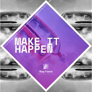 make it happen