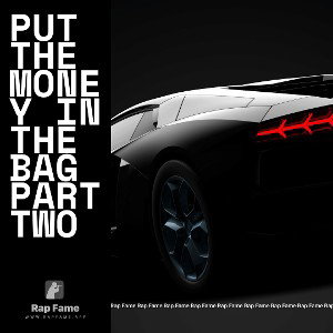 Put the money in the bag part two