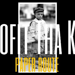 Profit Tha Kid - Paper Route