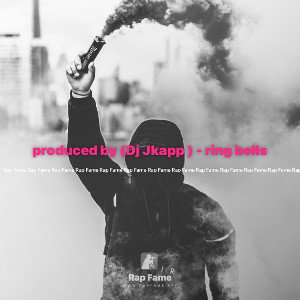  produced by (Dj Jkapp ) - ring bells