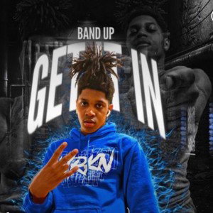 Band Up - Get It In
