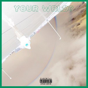 YOURWRLD (prod.Shem)
