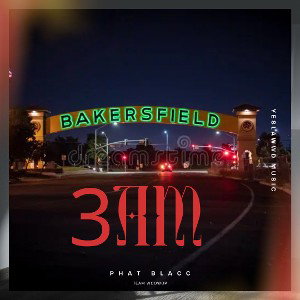 Phat Blacc - 3AM