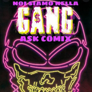 SIAMO NELLA GANG