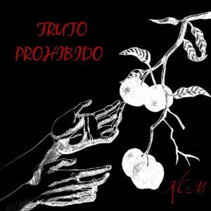 Fruto Prohibido | KCM