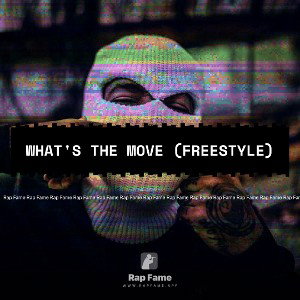 What's The Move (freestyle)