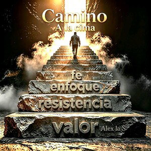 camino ala cima Alex la S 