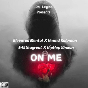 Da Legion- On Me