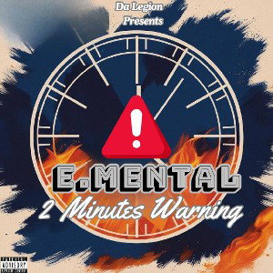 Elevated Mental - 2 Minute Warning(For Real)