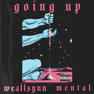 Elevated Mental - GOING UP Feat. {GB}weallsynn