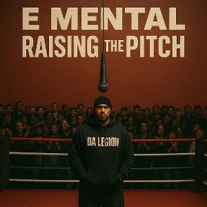 E.Mental - Raising The Pitch feat E45 