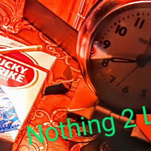 Nothin2Lose