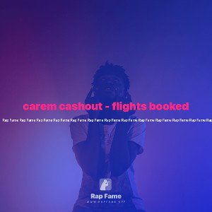 carem cashout - flights booked