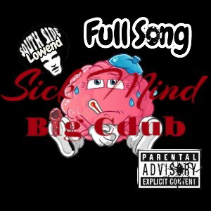 🧠 Sick Mind 🧠