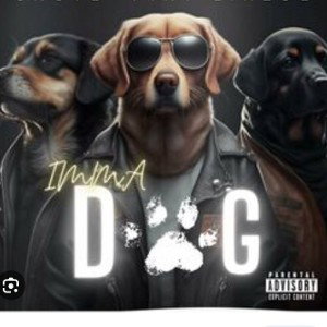 I'm a Dog