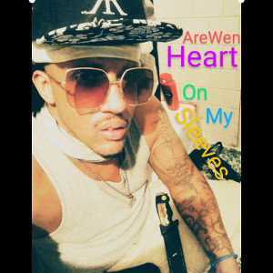 AreWen - Heart On My Sleeve 