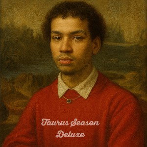 HI-YAH (Taurus season deluxe)
