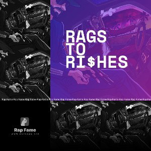 Rags to Ri$hes