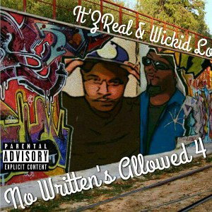 Wickid Lo (Welcome 2 the family) feat. Itzreal