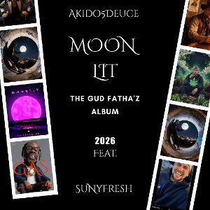 MoonLIT- Akido5deuce Ft SunyFresh 