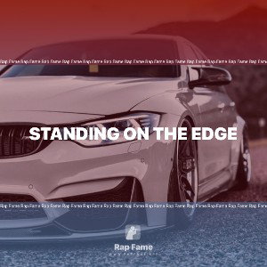 standing on the Edge